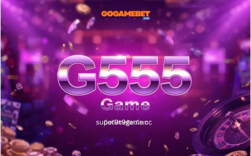 G555 Game